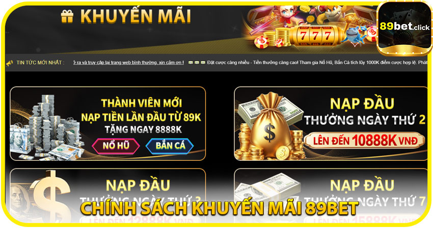 Chính Sách Khuyến Mãi 89BET