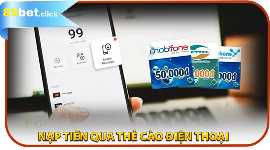 Nạp tiền qua thẻ cào điện thoại