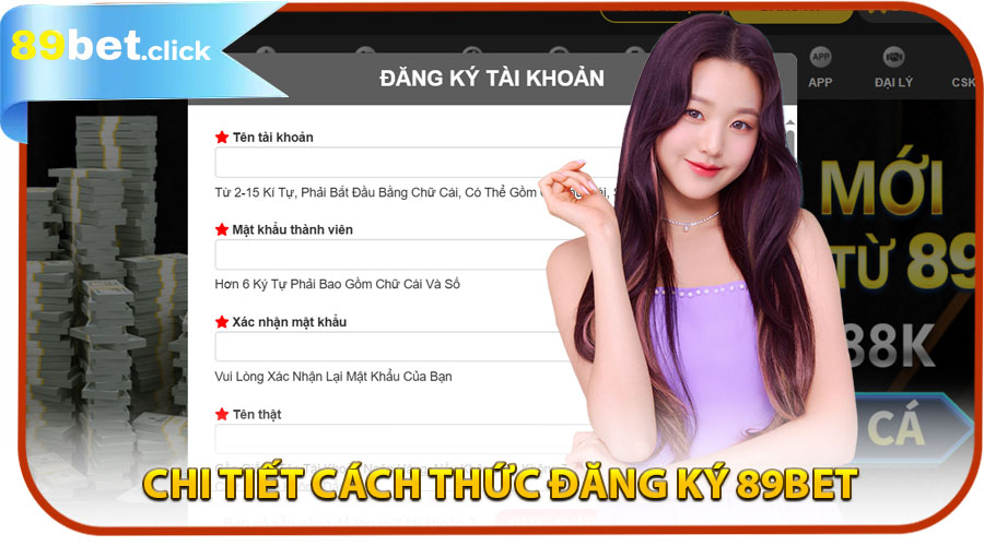 Hướng dẫn chi tiết cách thức đăng ký 89BET